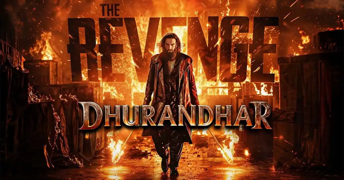 Dhurandhar 2 Box Office: Ranveer Singh’s Film Enters ₹1000 Crore Club